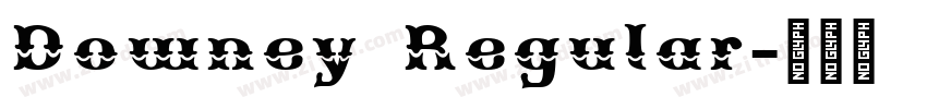 Downey Regular字体转换